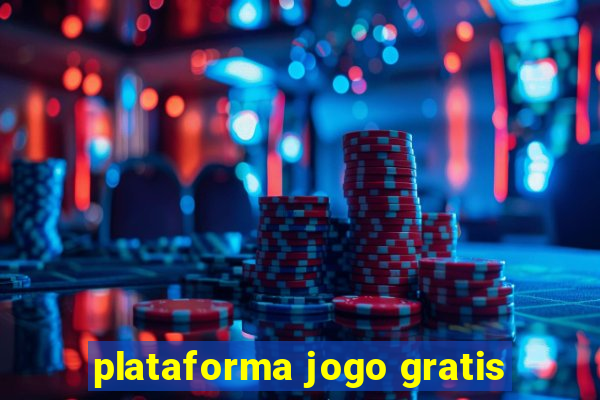 plataforma jogo gratis